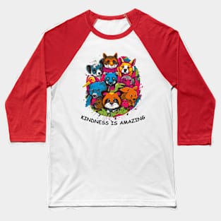 Kindness is amazing Baseball T-Shirt